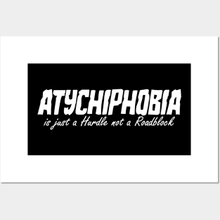 Atychiphobia is just a hurdle, not a roadblock Posters and Art